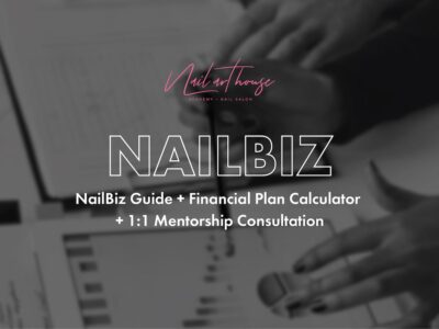 PREMIUM: Nail Business Guide + Financial Plan Calculator + 1×1 Mentorship Consultation
